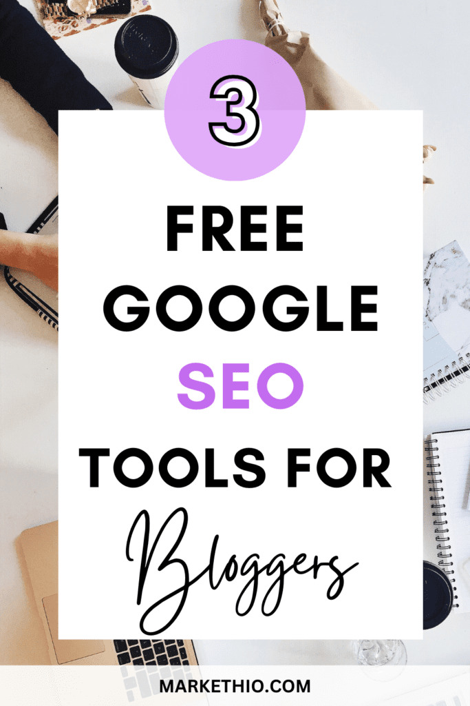 Top Free Google Seo Tools That You Must Have