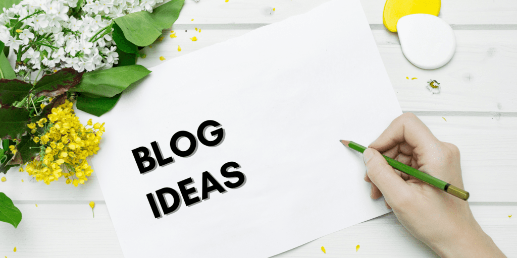 best blog ideas to write about featured image